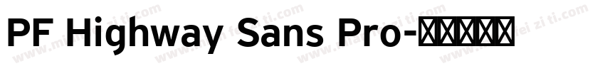 PF Highway Sans Pro字体转换